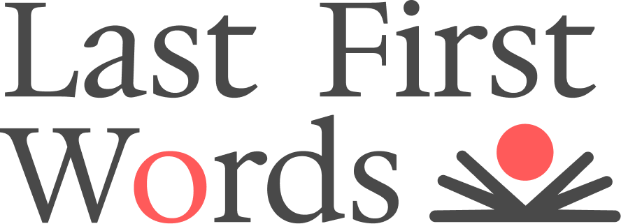 Last First Words